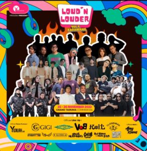 Loud’N Louder Vol. 4: Lineup Sensasi Gempur Kota Kawarang!