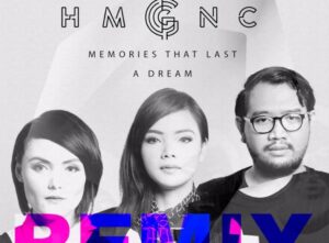 HMGNC Rilis Album Remix “Memories That Last A Dream Re:Mixes”
