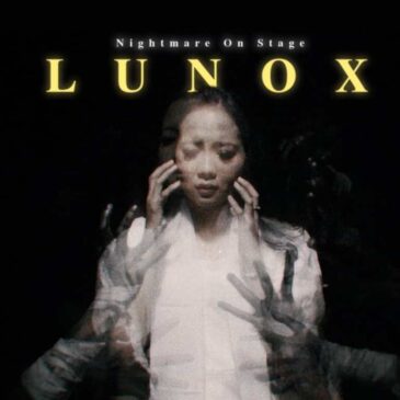 Nightmare On Stage (NOS) merilis “Lunox”