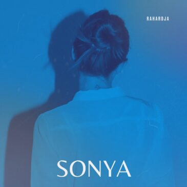Rahardja Mengusung Self Love Pada Single Terbaru, “Sonya”