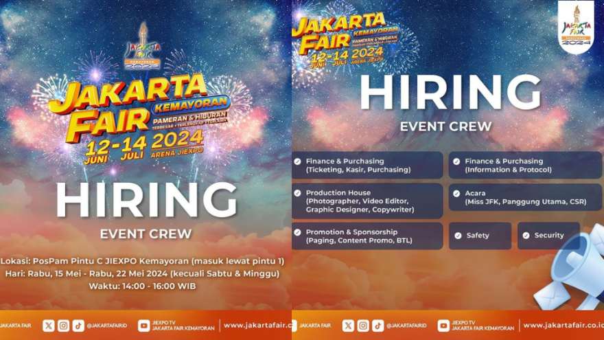 Lowongan Kerja Jakarta Fair 2024, ada 7 Posisi!
