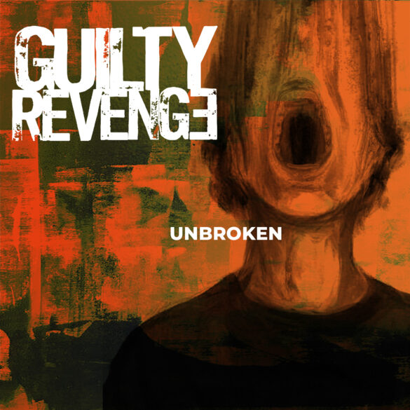 GUILTY REVENGE Siap Acak Acak Skena Hardcore dengan Buang Karya Perdana “Unbroken”