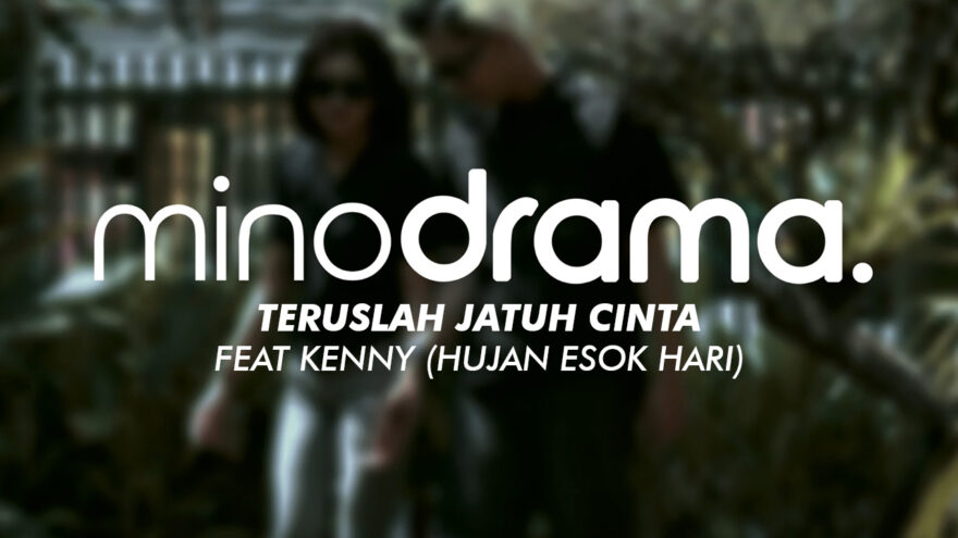 Minodrama merampungkan Karya terbaru yang “Teruslah Jatuh Cinta”