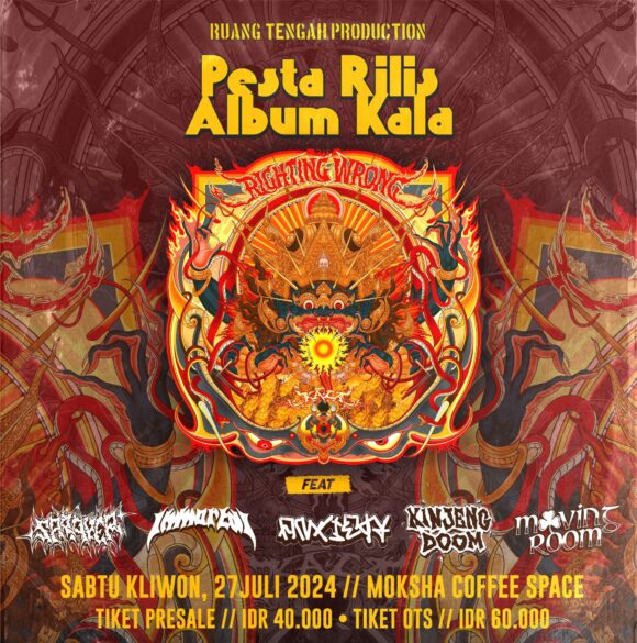 Righting Wrong Mengumumkan Pesta Rilis Album “Kala”