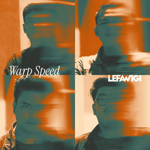 LEFAWIGI Menutup Tahun 2024 Dengan Single Baru “Warp Speed”