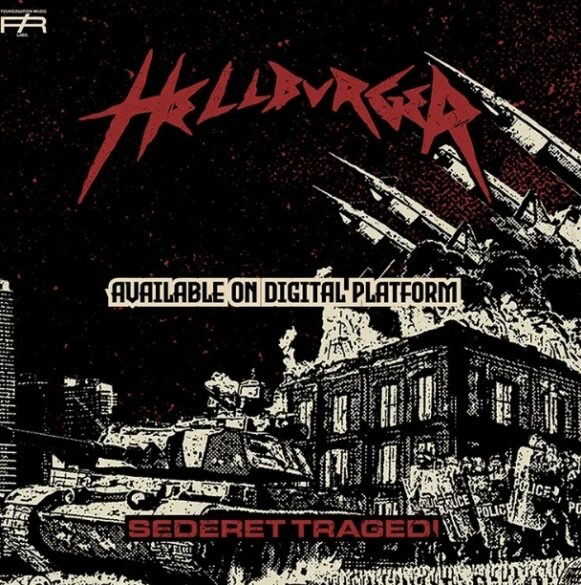 Hellburger Rilis album Ketiga ‘SEDERET TRAGEDI’ Tanggal 29 November 2024