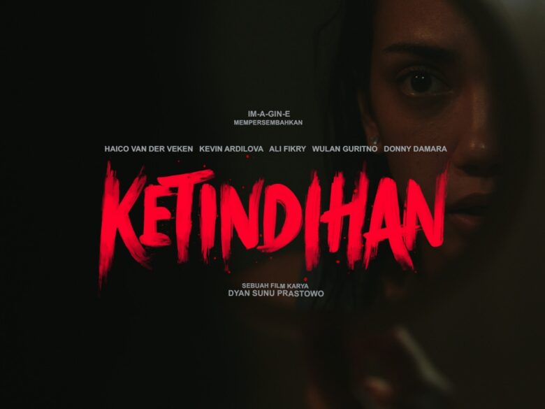 Haico Van der Veken dan Kevin Ardilova Membintangi Film “Ketindihan” yang Hadirkan Mitos Jin Pengganggu Tidur