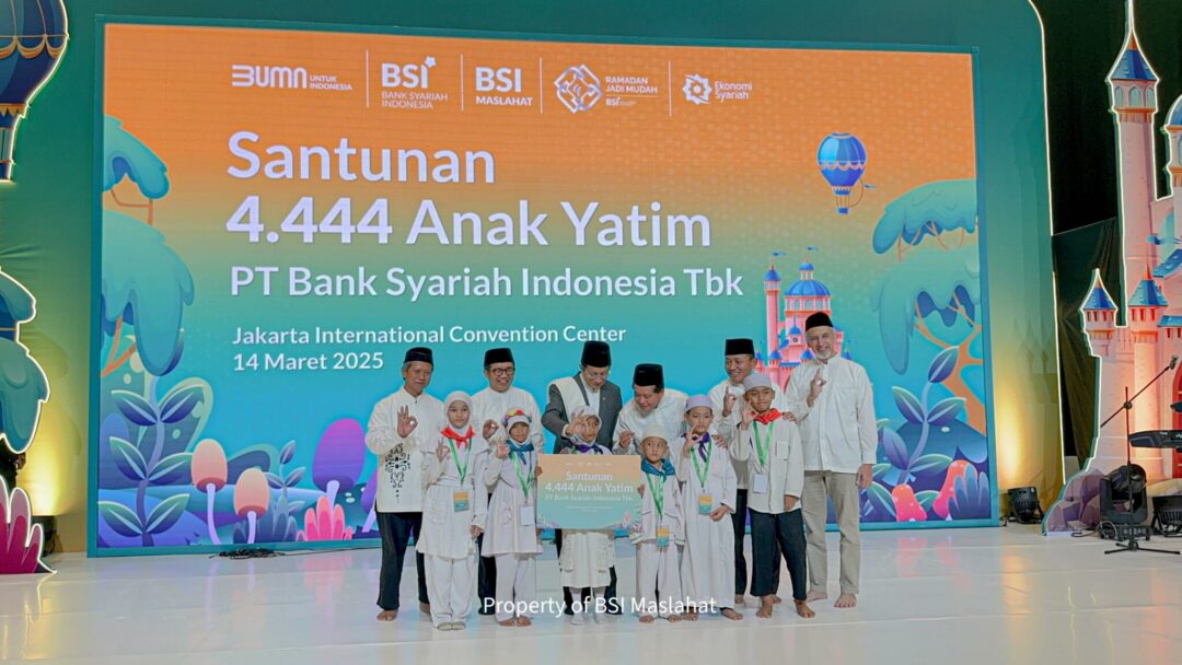BSI & BSI Maslahat Rayakan Ramadan dengan Berikan Santunan untuk 4.444 Anak Yatim Dhuafa