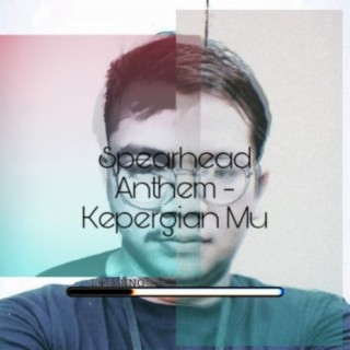 Spearhead Anthem Reborn Rilis Ulang “Kepergianmu” dengan Energi Baru