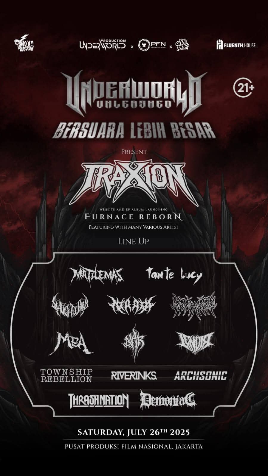 UNDERWORLD UNLEASHED: TRAXION BERSUARA LEBIH BESAR di PFN Otista