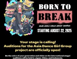Audisi Global BORN TO BREAK 2025: Asian Girls Dance Group Audition Resmi Dibuka