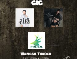 Boleh Gig dihibur oleh Aira Zahha, Nara, dan Heins di Wangsa Timoer Jakarta