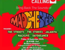 26 September Gigs Manchester Calling 3 Hadirkan Nuansa Madchester di Jakarta