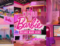 World of Barbie Hadir di Jakarta, 9 September–26 Oktober 2025