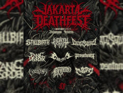 Jakarta Deathfest 2025 Siap Guncang Bulungan Jakarta!