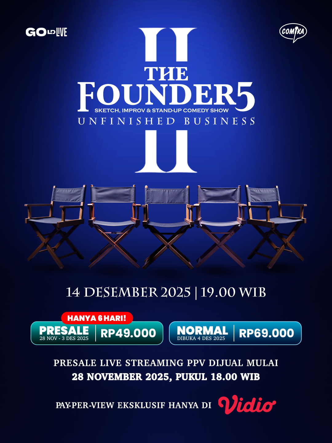 The Founder5 II: Unfinished Business Hadir Eksklusif di Vidio sebagai Tayangan Streaming Pay-Per-View
