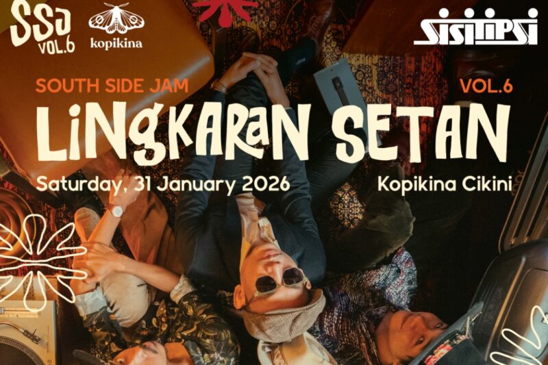 South Side Jam Vol. 6 Rayakan Kembalinya Sisitipsi di Kopikina Cikini